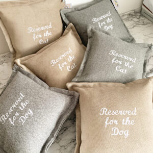 Reserved for the Dog Cushions